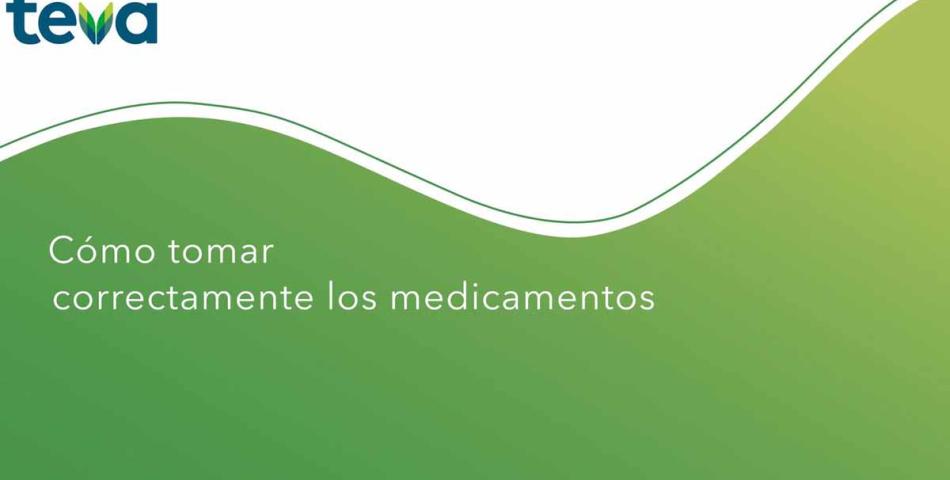 Cómo Tomar Correctamente Los Medicamentos (Vídeo) | Teva