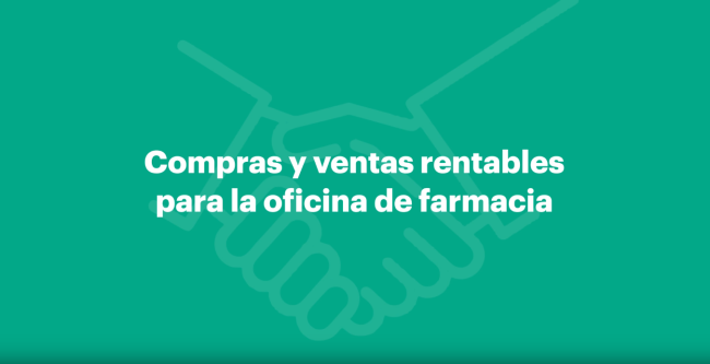 Compras y ventas rentables para la Oficina de Farmacia Compras y ventas rentables para la Oficina de Farmacia