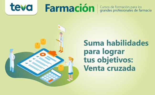 Curso online: Suma habilidades para lograr tus objetivos: venta cruzada Curso online: Suma habilidades para lograr tus objetivos: venta cruzada